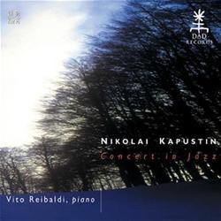 Nikolai Kapustin Concert in Jazz | Vito Reibaldi