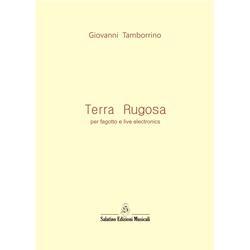 Terra Rugosa (per fagotto e live electronics) | Giovanni Tamborrino